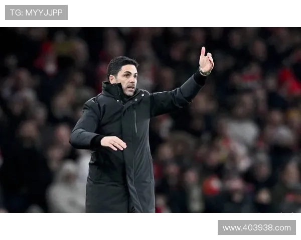 阿尔特塔追求球场激情烈焰